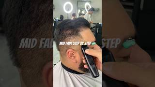 Quick Step By Step Mid Fade 🧼 barber orangecountybarber menshaircut fade taper barberlife [upl. by Inahpets283]