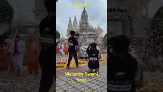 Gonadal welcome Swami bapa baps shortvideo [upl. by Elrak]