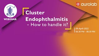 Cluster Endophthalmitis  How to handle it [upl. by Annayram]