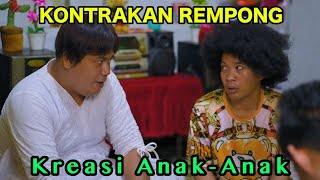 KREASI ANAK ANAK KONTRAKAN REMPONG EPISODE 841 [upl. by Adnarrim]