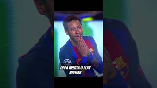 Oppa aperte o play neymar goat futebol boladeouro mavie [upl. by Uos]