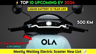 ⚡ Top 10 Upcoming Electric Scooter 2024  New List 📝  Best Electric scooter 2024  Ev auto Gyan [upl. by Notsa877]