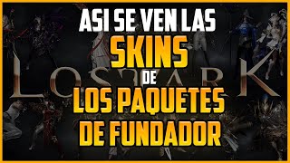 LOST ARK  Vistazo a los MODELOS de las skins del FOUNDERS PACK [upl. by Arvell336]