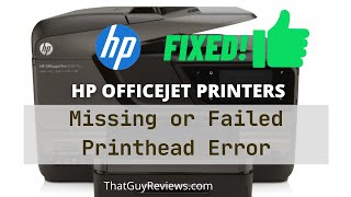 How to Fix HP OfficeJet Missing or Failed Printhead Error  FIX👍 [upl. by Enutrof]