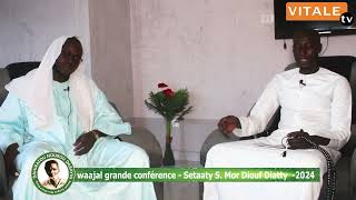 Waajal Grande Conference  Setaaty Mor Diouf Diatty [upl. by Leda]