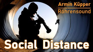 Saxophone with incredible pipeline  echo  SOCIAL DISTANCE Armin Küpper saksofon แซ็กโซโฟน [upl. by Cornelie]