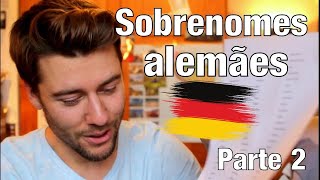 Herzog Schroeder Müller  Os SOBRENOMES de vocês pronunciado em alemão  Significado PARTE 2 [upl. by Philly19]