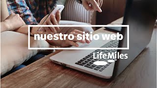 Conoce LifeMiles LifeMilescom una experiencia fácil para vivir tus millas [upl. by Parik995]