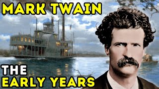 Mark Twain  The Early Years  Biographical Documentary [upl. by Thibaud27]