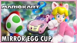 Mario Kart 8  Egg Cup Mirror Multiplayer [upl. by Arema]