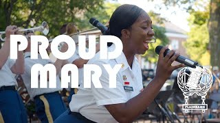 Proud Mary by Flashbang 122nd Army Band [upl. by Ahsiuq731]