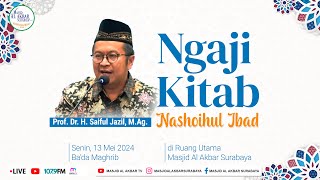 Hikmah amp Keutamaan Dzikir  Prof Dr H Saiful Jazil MAg  13 Mei 2024 [upl. by Mairb793]