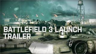 Battlefield 3  Launch Trailer [upl. by Ardnayek]