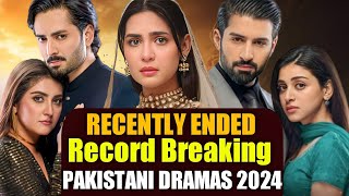 Biggest Hit Recently Ended Top 10 Pakistani Dramas 2024  Ary Digital Geo Tv  Hum Tv  Green Tv [upl. by Helgeson]