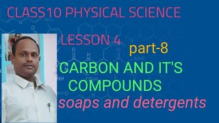 soaps and detergents class 10 carbon and its compounds lesson 4 [upl. by Ilac]