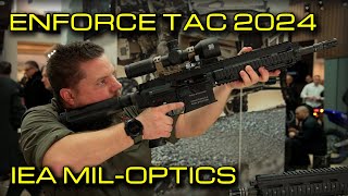 Enforce Tac 2024 IEA MILOptics [upl. by Kciremed]