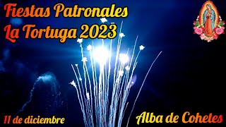 Alba de Cohetes  Fiestas Patronales La Tortuga 2023  11 de diciembre [upl. by Acemaj]