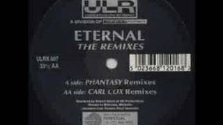 ETERNAL  ETERNAL  CARL COX REMIX [upl. by Dempster]