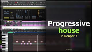 reaper7 progressivehouse  Progressive house in Reaper 7  electronicmusicproduction [upl. by Atinat346]