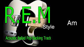 Acoustic Ballad Pop REM Style Guitar Backing Track137 bpm Highest Quality [upl. by Stich255]