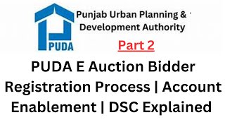 PUDA E Auction Bidder Registration Process  Account Enablement  DSC  Haryana Property Expert [upl. by Faludi]