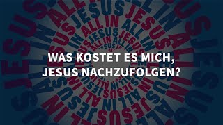 ALL IN Was kostet es mich Jesus nachzufolgen Matthias Theis [upl. by Johann647]