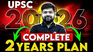 UPSC 2026 Complete 2 Years Roadmap UPSC Prelims 2026 [upl. by Mord]