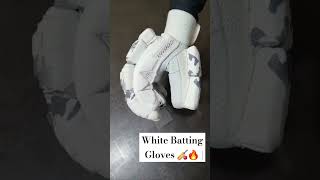 White Batting Gloves 🏏🏏🔥  TheJourneyOfCricketers  cricketequipment sports battinggloves [upl. by Bogoch949]