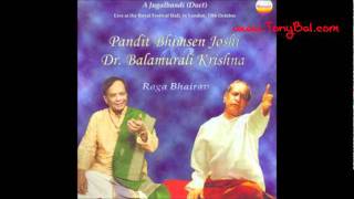 Pt Bhimsen Joshi amp Dr Balamurali Krishna  Raga Bhairav [upl. by Nitsur815]