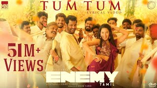 Tum Tum  Lyric Video  Enemy Tamil  VishalArya  Anand Shankar  Vinod Kumar  Thaman S [upl. by Molahs762]