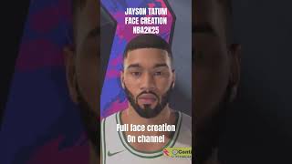 Jayson Tatum Face Creation NBA2K25 [upl. by Eciened216]