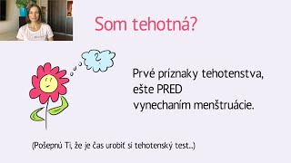 Prvé príznaky tehotenstva PRED menštruáciou a kedy NAJSKÔR urobiť tehotenský test [upl. by Grosz]