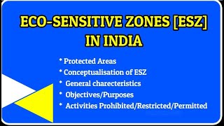 EcoSensitive Zones in India [upl. by Summons]