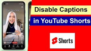 How to Disable Captions on YouTube Shorts [upl. by Yentruoc763]