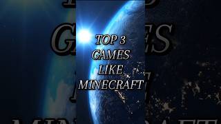 TOP 3 GAMES LIKE MINECRAFT  opchhora11 minecraft youtubeshorts ytshorts ytviral [upl. by Charity]