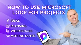 How to Use Microsoft Loop for Project Management 2023 [upl. by Reaht]