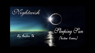 Nightwish  Sleeping Sun Live 2015 Guitar Cover By Rocker 16 [upl. by Ahscrop]