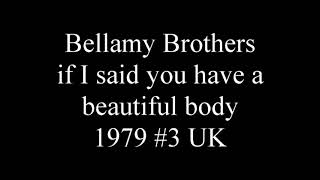 Bellamy Brothers  if I said you have a beautiful body 1979 3 UK [upl. by Inail]