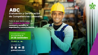 ABC de Evaluación y Certificación de Competencias Laborales SENA [upl. by Enortna]