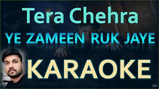 Yeh Zameen Ruk Jaye Tera Chehra Original Karaoke Adnan Swamy [upl. by Violeta]