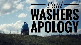 Paul Washers Apology [upl. by Eiroj637]