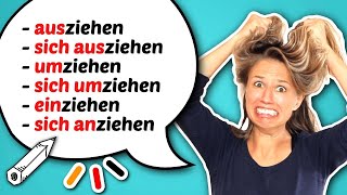 EXPLAINED sich ausziehen sich umziehen einziehen anziehen etc [upl. by Saiff274]