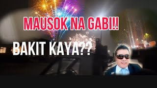 MAUSOK NA GABI  BAKIT KAYA [upl. by Megan]