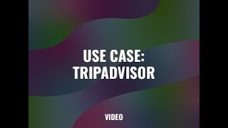 Use Case TripAdvisor [upl. by Herbert896]