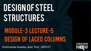 Design of Steel Structures Module3 Design of Laced Columns Solved Example [upl. by Delwyn]