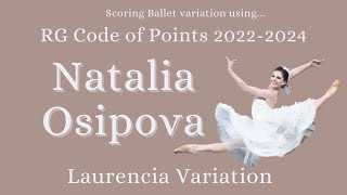 Scoring Laurencia Variation using Rhythmic Gymnastics CoP  Natalia Osipova [upl. by Ethe]