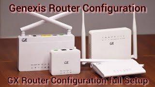 how to Configuration Genexis Router  Genexis wifi Router  GX Router Configuration Step by Step [upl. by Rape]