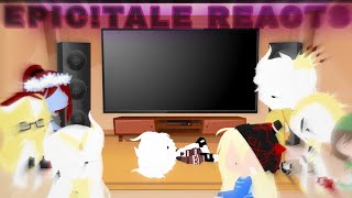 Epictale reacts original [upl. by Binky]