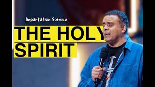 The Holy Spirit  Impartation Service  Dag HewardMills [upl. by Yeltsew]