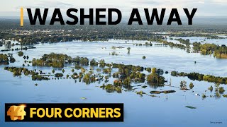 The toll of Australia’s flood catastrophe  Four Corners [upl. by Trager]